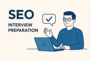 SEO Interview Preparation