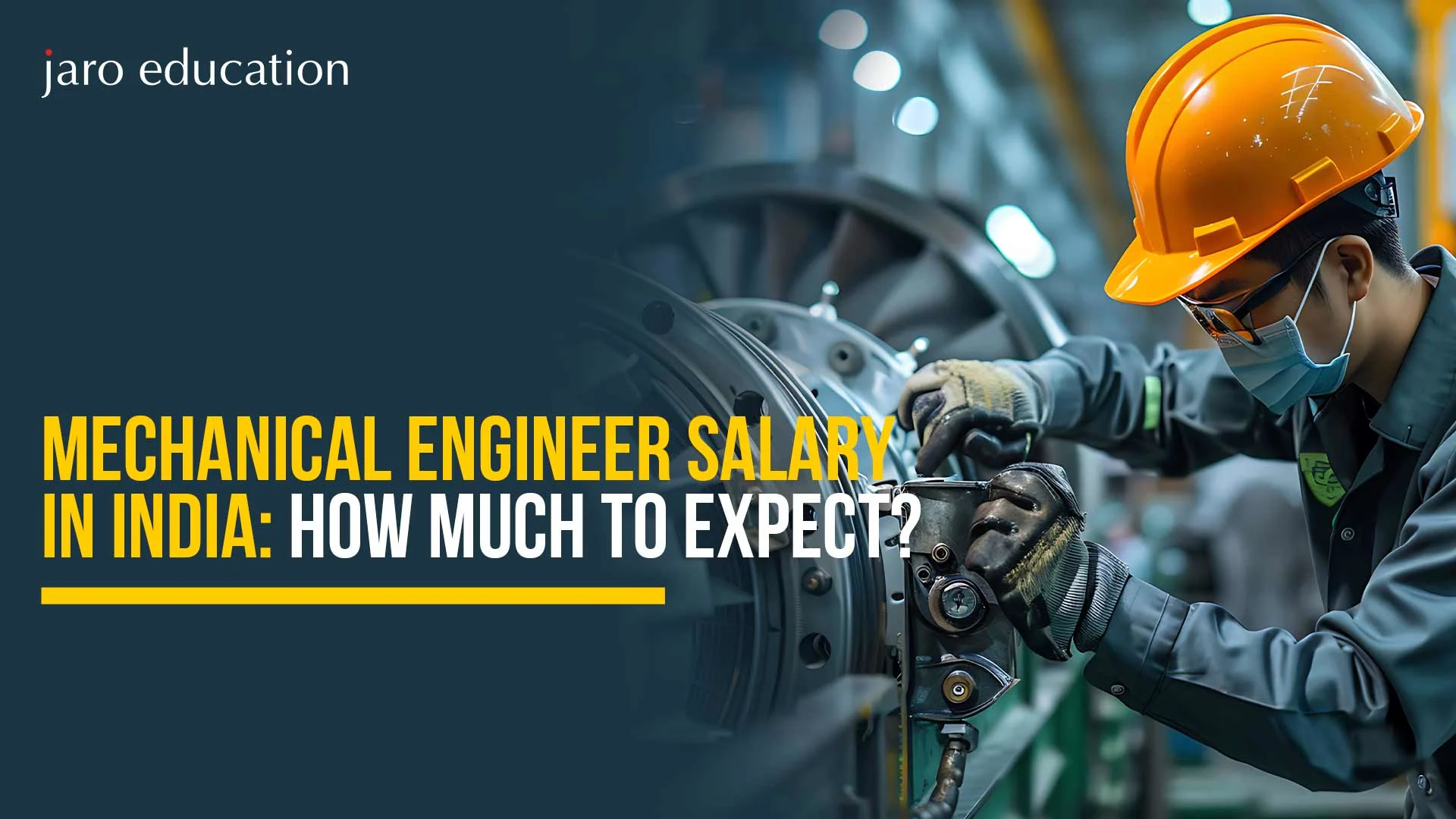 Mechanical Engineer Salary in India: How Much to Expect?