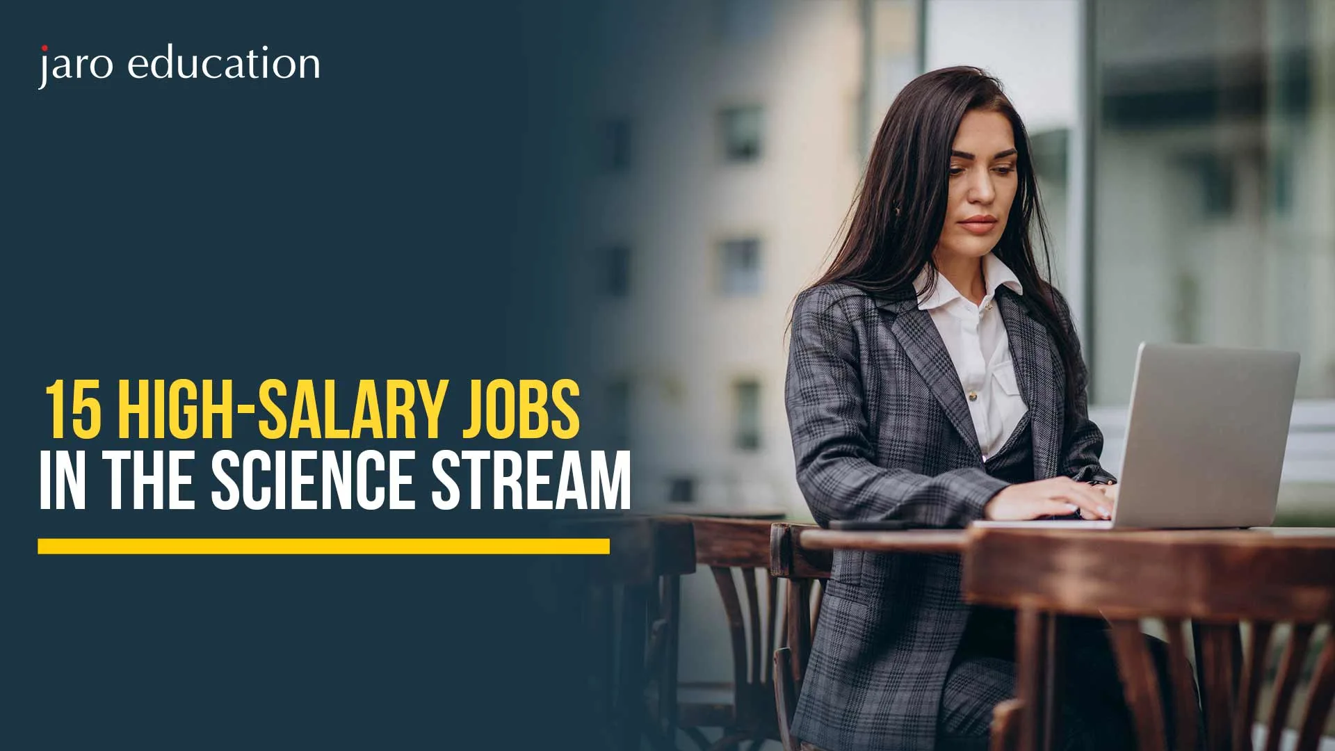 15 High-Salary Jobs in the Science Stream