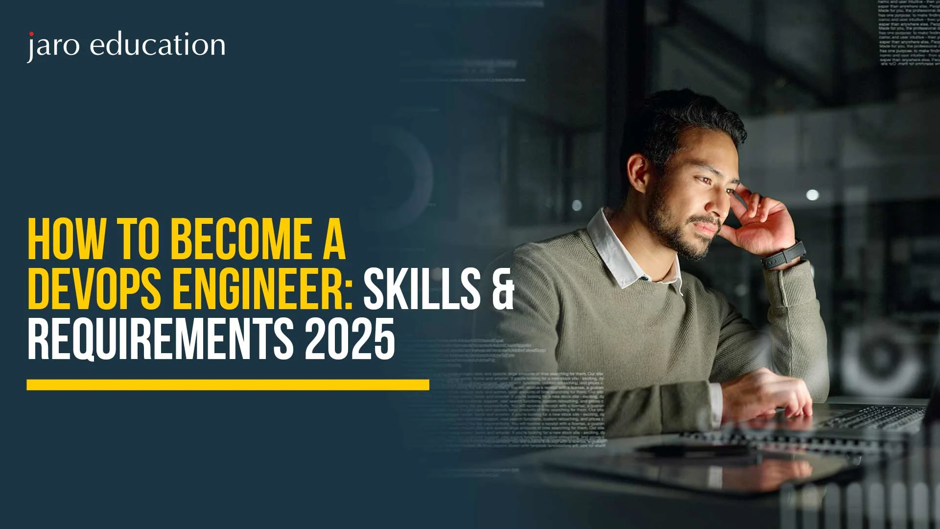 How to Become a DevOps Engineer: Skills & Requirements 2025