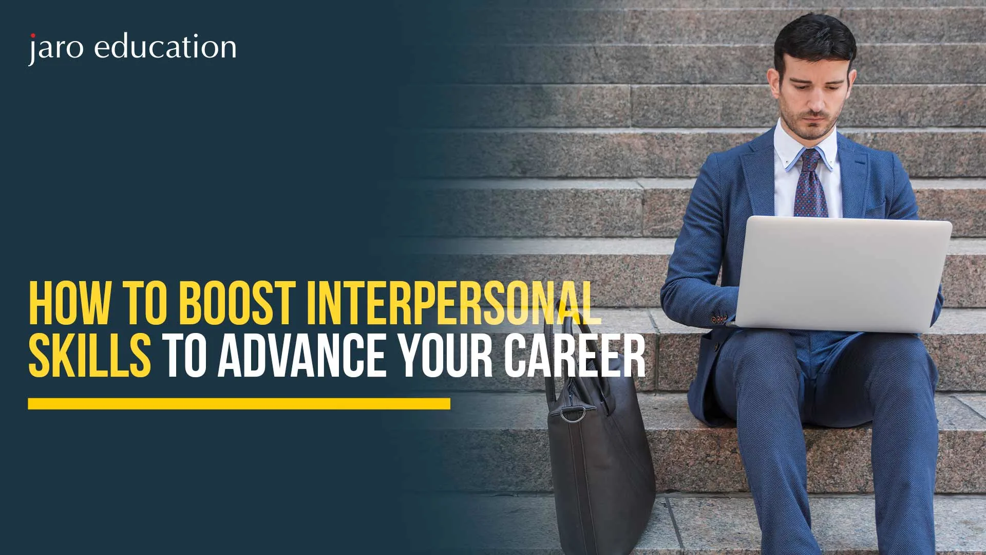 How to Boost Interpersonal Skills to Advance Your Career