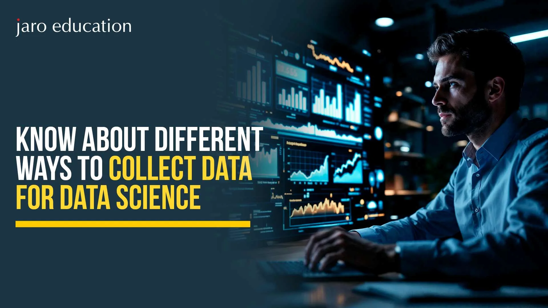 Know about different ways to collect data for Data Science