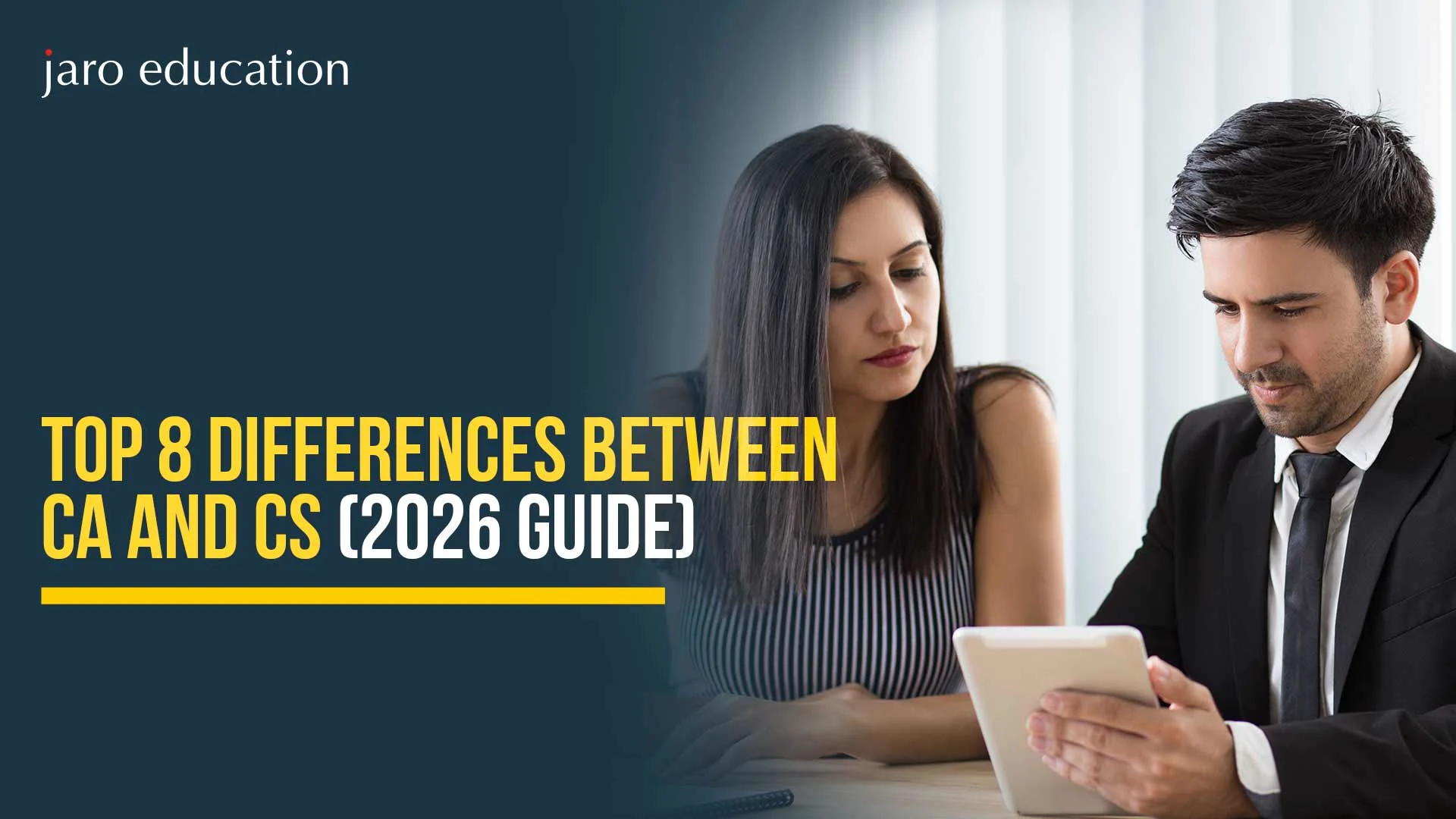 Top 8 Differences Between CA and CS (2026 Guide)