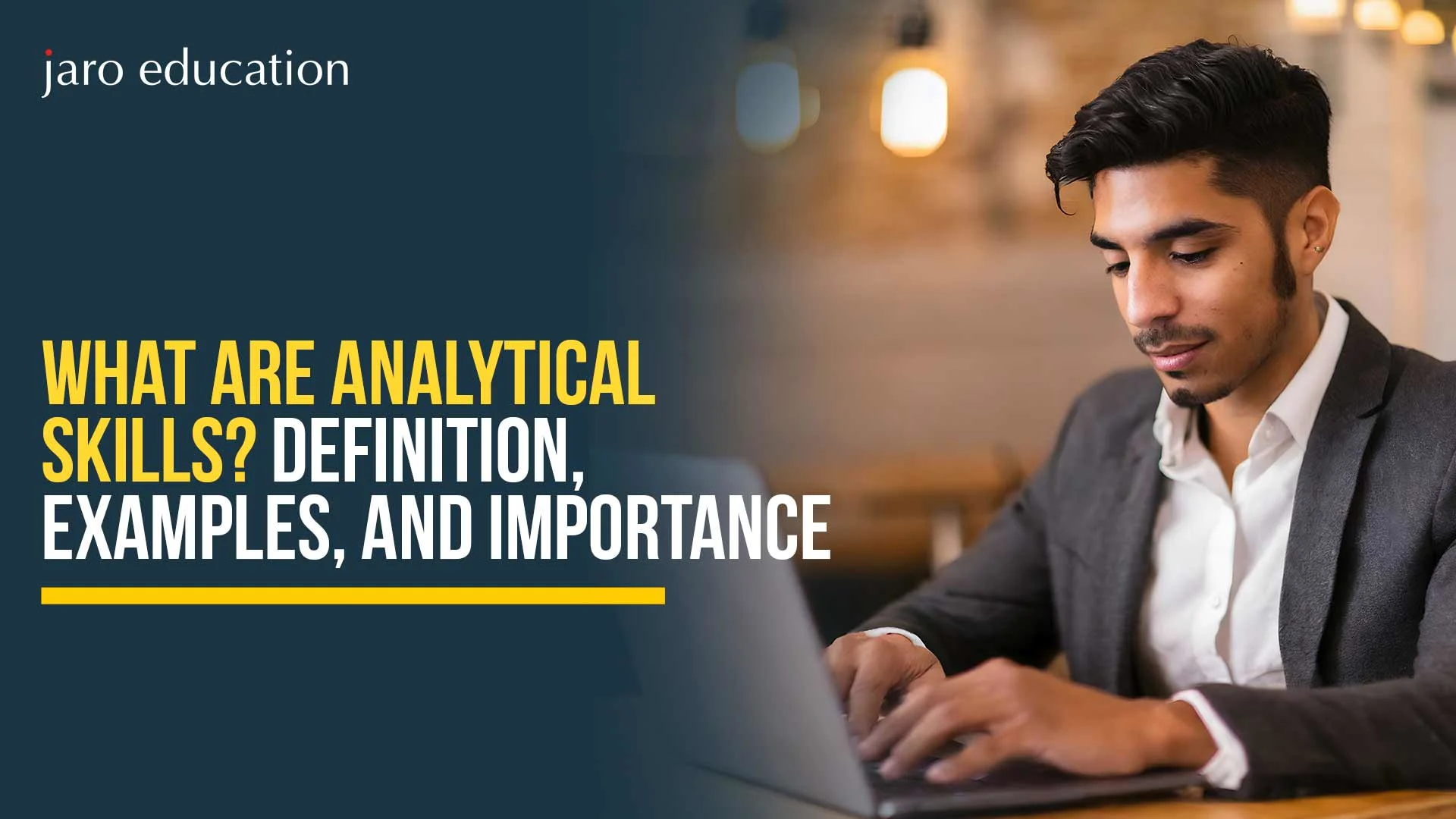 What Are Analytical Skills? Definition, Examples, and Importance