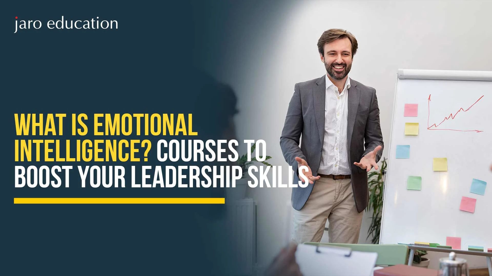 What is Emotional Intelligence? Courses to Boost Your Leadership Skills