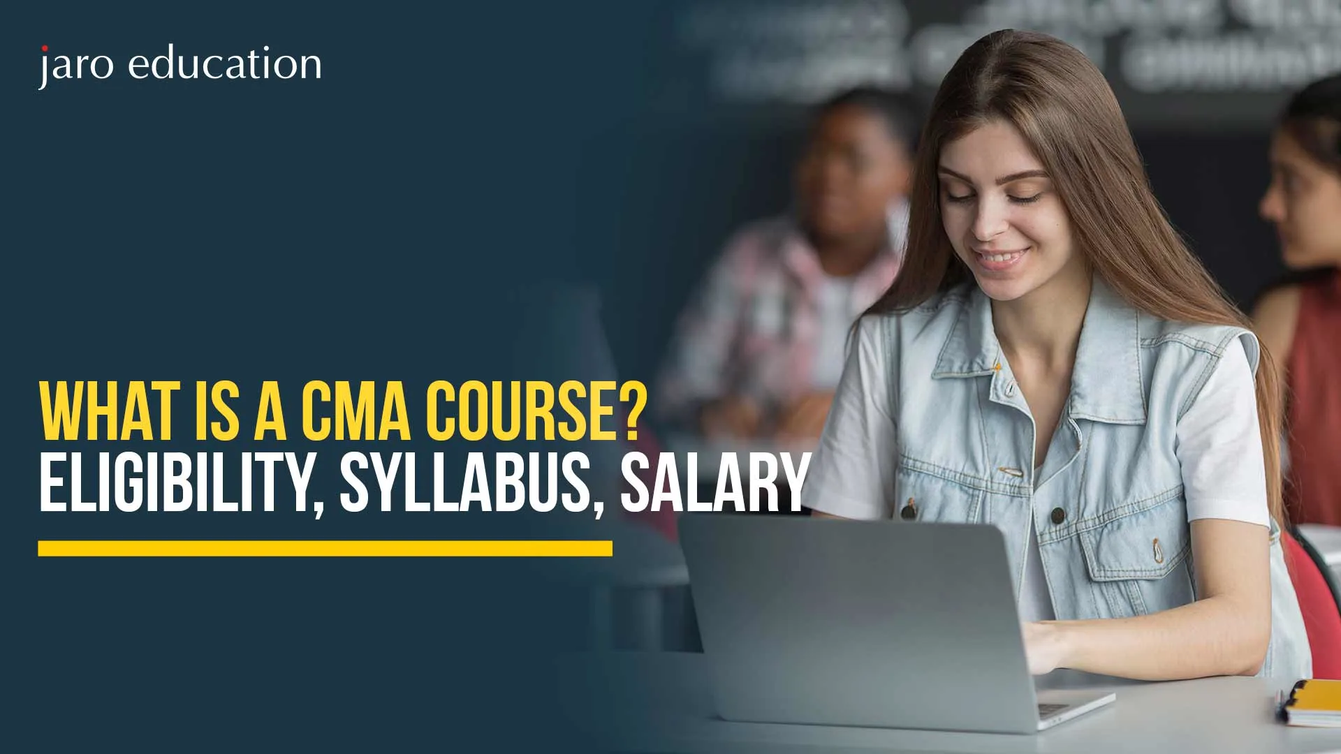 What is a CMA Course? – Eligibility, Syllabus, Salary